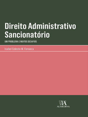 cover image of Direito Administrativo Sancionatório--Um Problema e Muitos Desafios